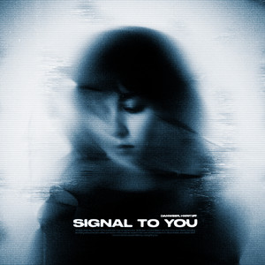 signal to you