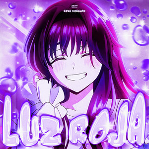 LUZ ROJA - Rock Version